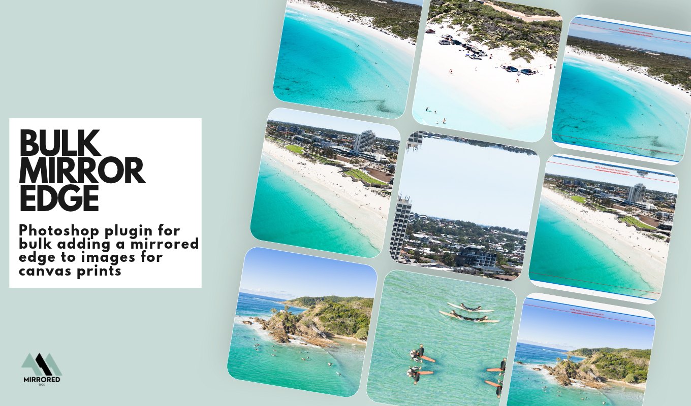 Bulk add mirrored edges in Photoshop — beach photographs given mirrored canvas wrap edges with safe-area guides by Mirrored Edge Automator.